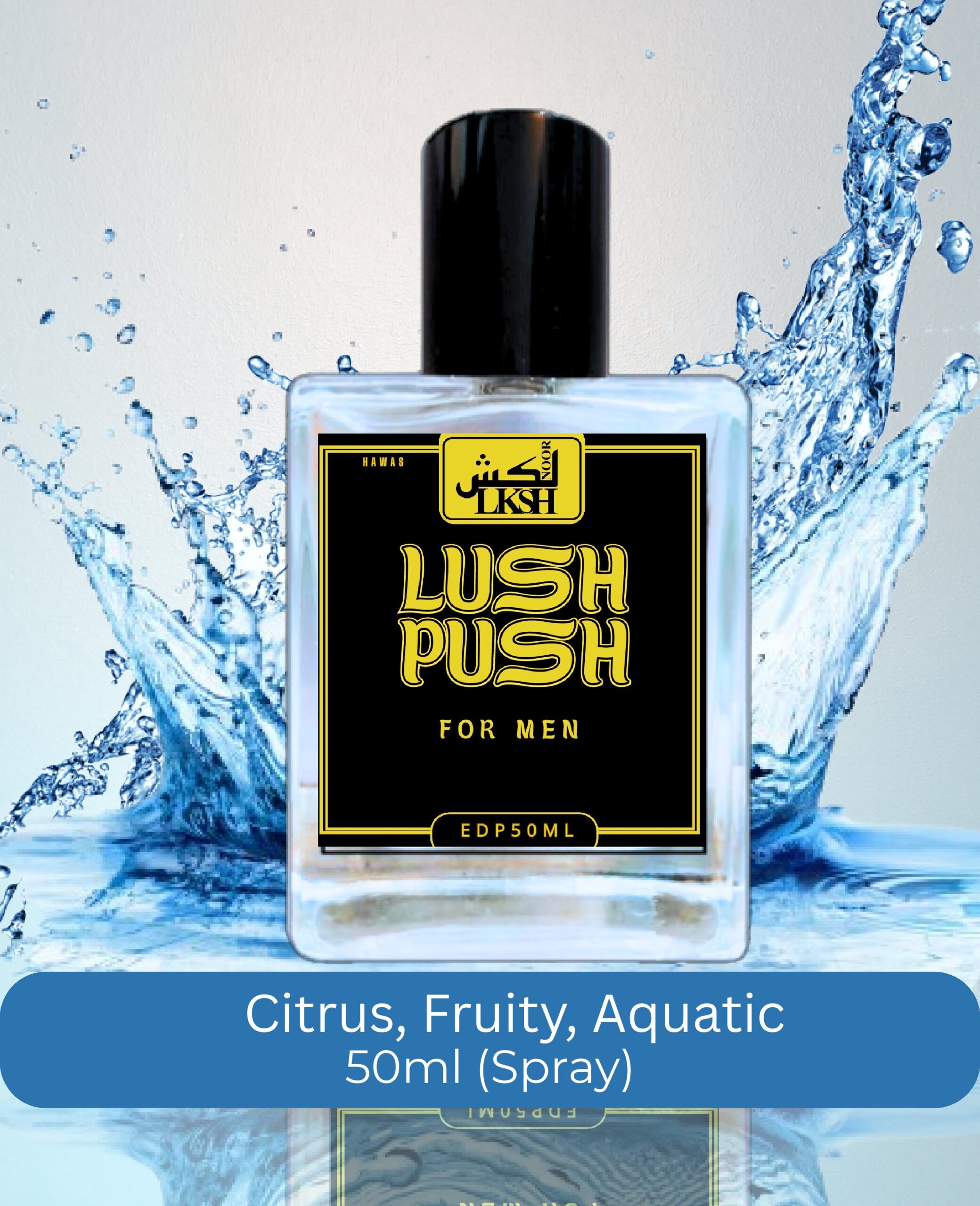 LUSH PUSH | Inspired By HAWAS